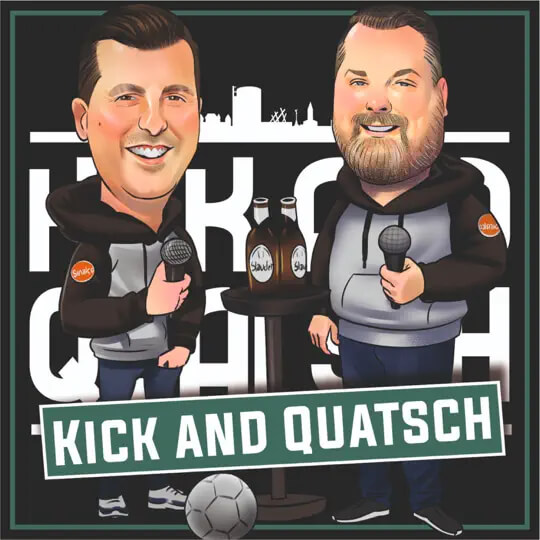 Kick and Quatsch - der Fußball-Podcast